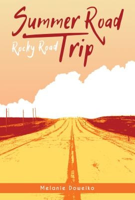 Rocky Road by Doweiko, Melanie