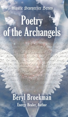 Poetry of the Archangels by Broekman, Beryl