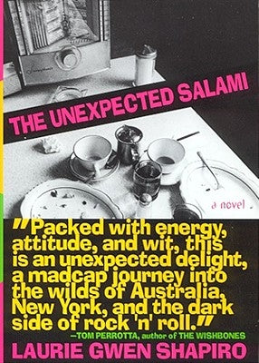 The Unexpected Salami by Shapiro, Laurie Gwen