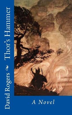 Thor's Hammer by Rogers, David
