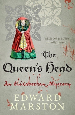 The Queen's Head by Marston, Edward