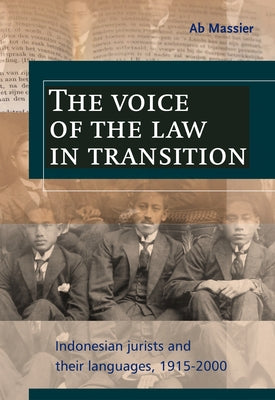 The Voice of the Law in Transition by Massier, A.