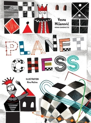 Planet Chess by Misanovic, Vesna