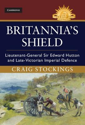 Britannia's Shield by Stockings, Craig