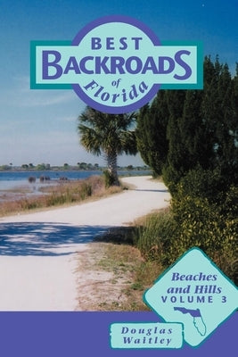 Beaches and Hills by Waitley, Douglas
