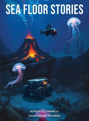Sea Floor Stories by Connelly, D.