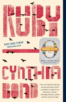 Ruby (Oprah's Book Club 2.0) by Bond, Cynthia