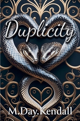 Duplicity by M. Day Kendall