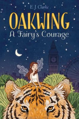 A Fairy's Courage, 2 by Clarke, E. J.