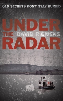 Under the Radar by Ewens, David R.