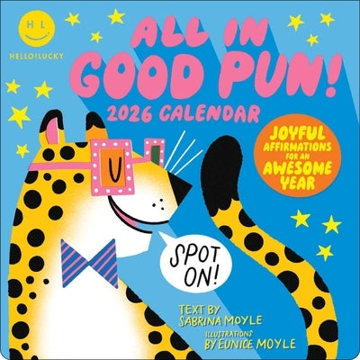 Hello!lucky All in Good Pun 2026 Wall Calendar by Hello!lucky