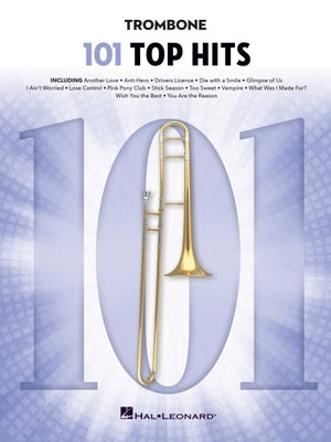 101 Top Hits: For Trombone by 
