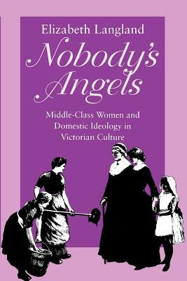 Nobody's Angels by Langland, Elizabeth