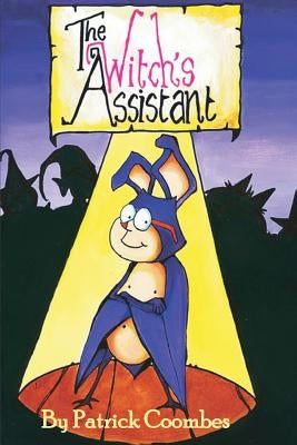 The Witch's Assistant by Coombes, Patrick