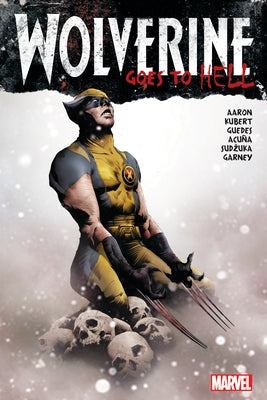 Wolverine Goes to Hell Omnibus Jae Lee Cover [New Printing] by Aaron, Jason