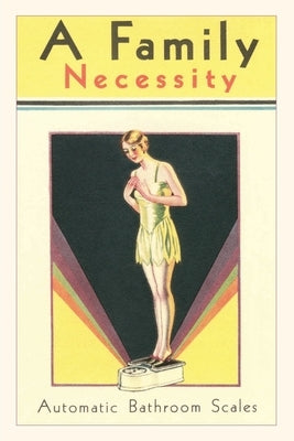 Vintage Journal Bathroom Scale, A Family Necessity by Found Image Press