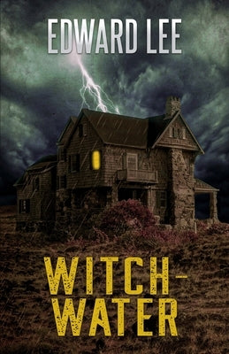Witch-Water by Lee, Edward