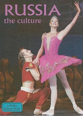 Russia - The Culture (Revised, Ed. 2) by Nickles, Greg