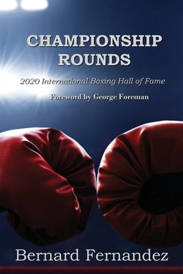 Championship Rounds by Fernández, Bernard