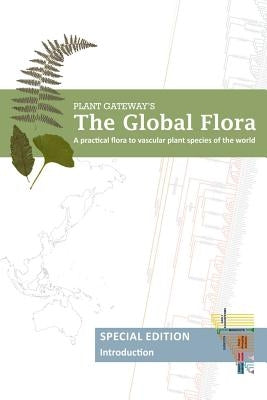 The Global Flora by Christenhusz, Maarten J. M.