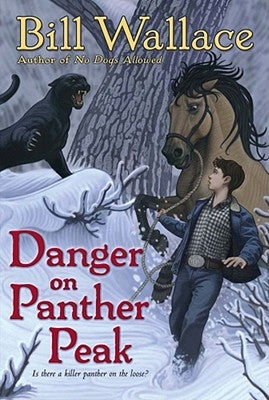 Danger on Panther Peak by Wallace, Bill