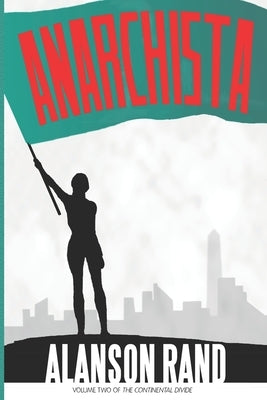 Anarchista by Rand, Alanson