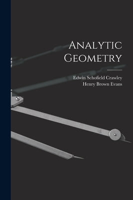 Analytic Geometry by Crawley, Edwin Schofield