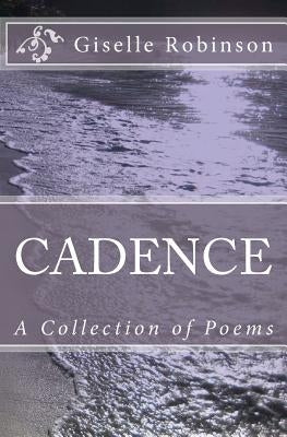 Cadence by Robinson, Giselle