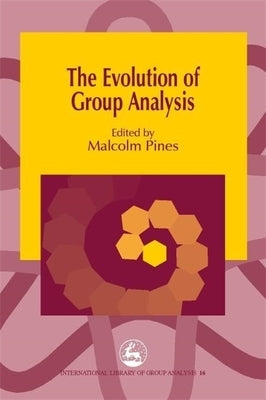 The Evolution of Group Analysis by Pines, Malcolm