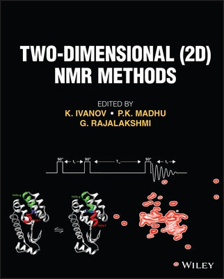 Two-Dimensional (2d) NMR Methods by Ivanov, Konstantin