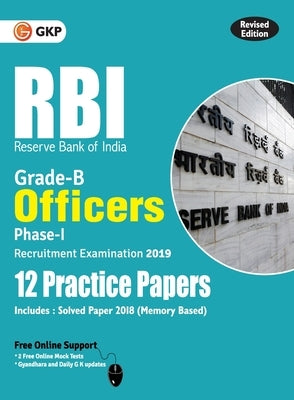RBI 2019 - Grade B Officers Ph I - 12 Practice Papers by Gkp