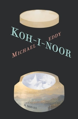 Koh-I-Noor by Eddy, Michael