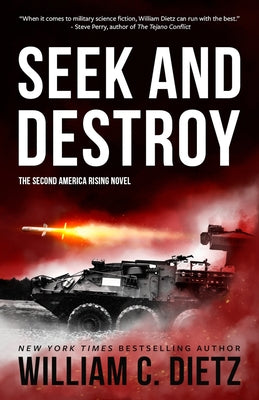 Seek and Destroy by Dietz, William C.