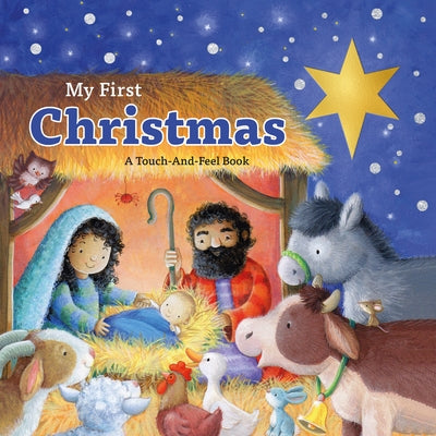 My First Christmas: A Touch-And-Feel Bible Story by Concordia Publishing House