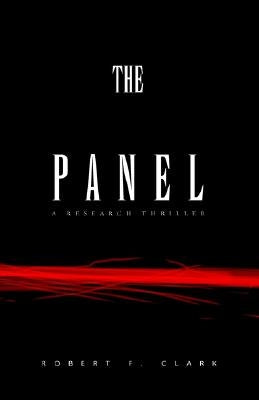 The Technical Panel by Clark, Robert