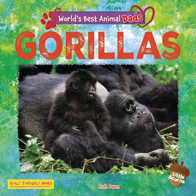 Gorillas by Owen, Ruth