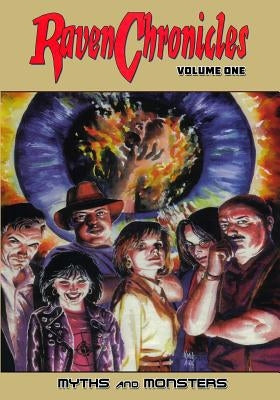 Raven Chronicles - Volume One by Massengill, Nathan