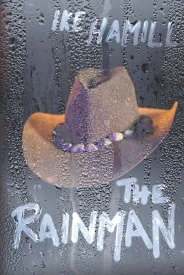 The Rainman by Hamill, Ike