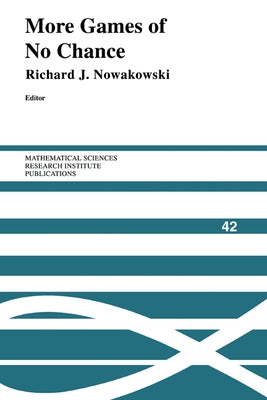 More Games of No Chance by Nowakowski, Richard