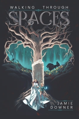 Walking Through Spaces by Downer, Jamie