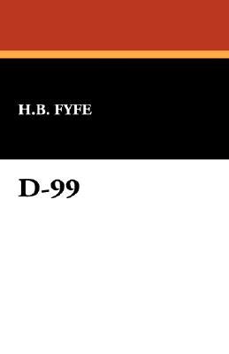 D-99 by Fyfe, H. B.