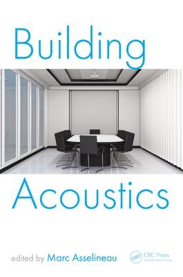 Building Acoustics by Asselineau, Marc
