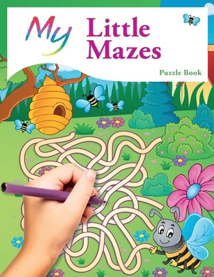 My Little Dot To Dot & Colouring Book: Cute Creative Children's Puzzles by MacIntyre, Mickey