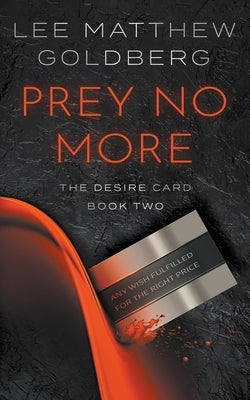 Prey No More: A Suspense Thriller by Goldberg, Lee Matthew