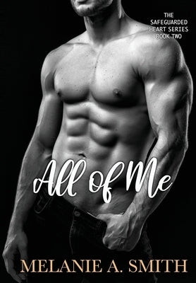 All of Me by Smith, Melanie a.