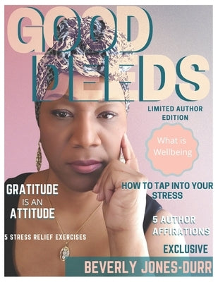 Good Deeds Magazine Limited Author Edition by Company, Sunday Publishing