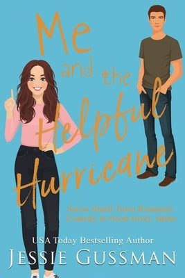 Me and the Helpful Hurricane by Gussman, Jessie