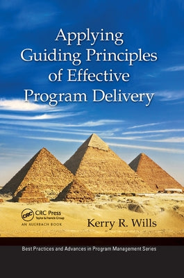 Applying Guiding Principles of Effective Program Delivery by Wills, Kerry R.