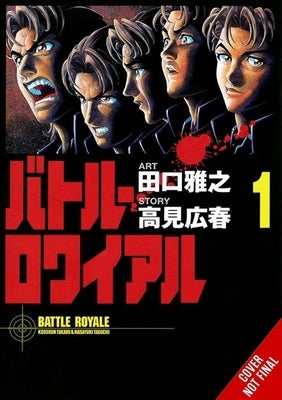 Battle Royale Deluxe Edition, Vol. 1 by Taguchi, Masayuki