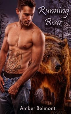 Running Bear: A BBW Paranormal Shape Shifter Romance by Belmont, Amber